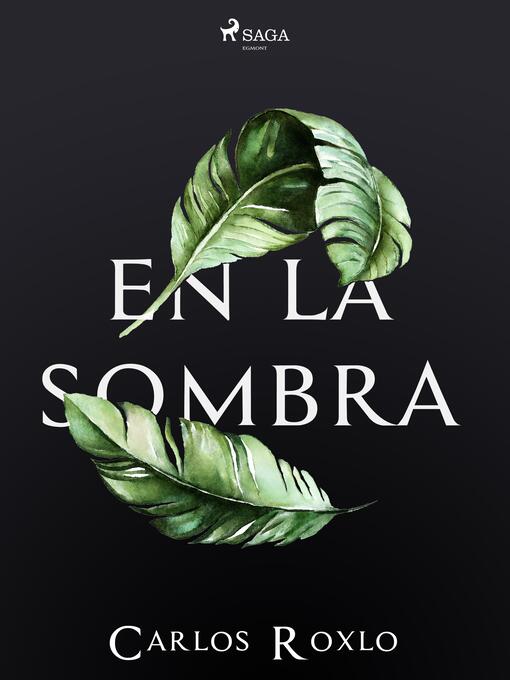 Title details for En la sombra by Carlos Roxlo - Wait list